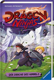 Dragon Ninjas, Band 3: Der Drache des Himmels