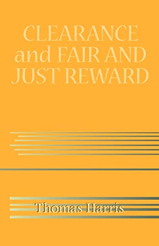 Clearance and Fair and Just Reward