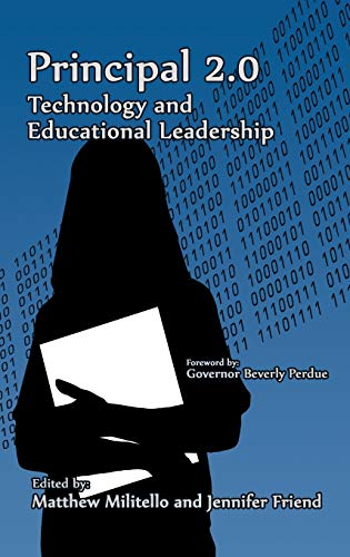 Principal 2.0: Technology and Educational Leadership (Hc)