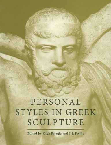 Personal Styles In Greek Sculpture (Yale Classical Studies, Band 30)