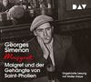 Maigret und der Gehängte von Saint-Pholien: Ungekürzte Lesung mit Walter Kreye (4 CDs)