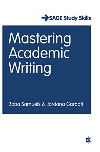 Mastering Academic Writing (Sage Study Skills)