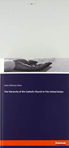 The Hierarchy of the Catholic Church In The United States