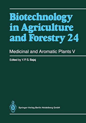 Medicinal and Aromatic Plants V (Biotechnology in Agriculture and Forestry, 24, Band 24)