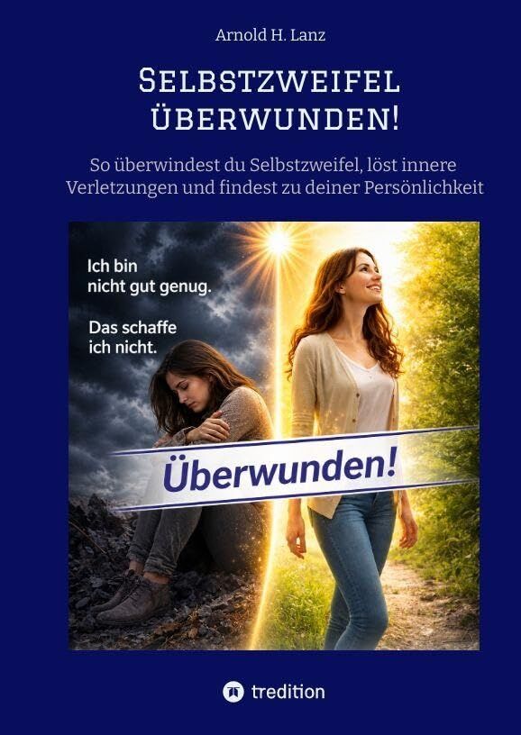 Selbstzweifel überwunden!