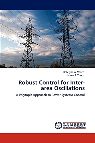 Robust Control for Inter-area Oscillations: A Polytopic Approach to Power Systems Control