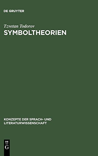 Symboltheorien (Konzepte der Sprach- und Literaturwissenschaft, Band 54)
