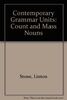 Contemporary Grammar Units: Count and Mass Nouns Bk. 4