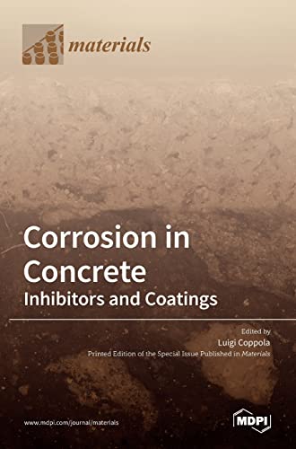 Corrosion in Concrete: Inhibitors and Coatings