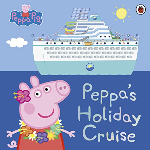 Peppa Pig, Peppa's Holiday Cruise