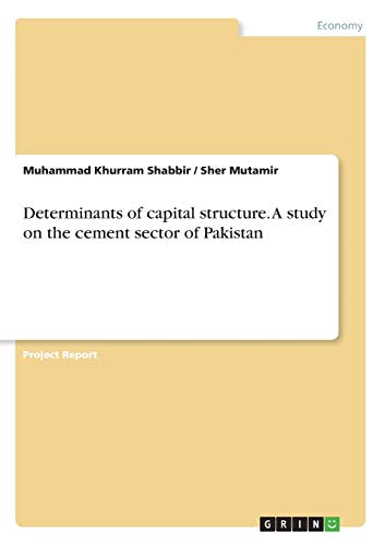 Determinants of capital structure. A study on the cement sector of Pakistan