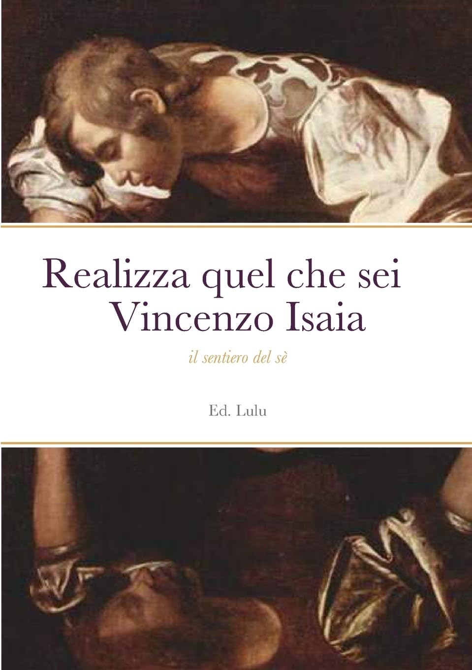 Realizza quel che sei