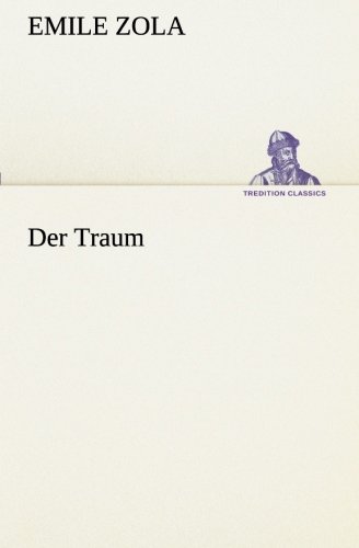 Der Traum (TREDITION CLASSICS)