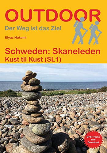 Schweden: Skaneleden: Kust til Kust (SL1) (Outdoor Wanderführer)