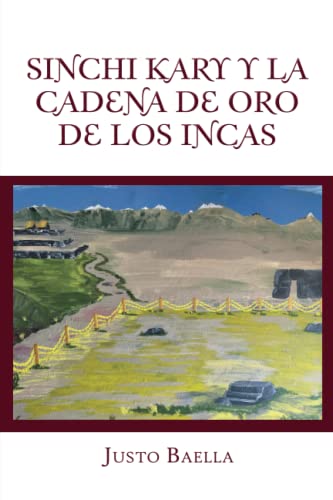 Sinchi Kary y la cadena de oro de los Incas