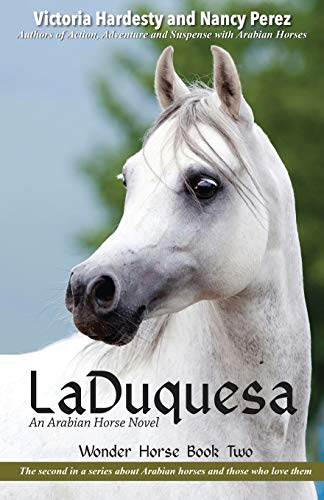 LaDuquesa (Wonder Horse Book Two)
