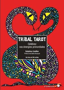 Tribal Tarot : Célébrez vos énergies primordiales de Lhuillier, Delphine | Livre | état bon