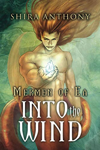 Into the Wind (Mermen of Ea Trilogy)