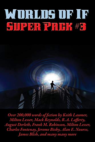 Worlds of If Super Pack #3 (Positronic Super Pack, Band 31)