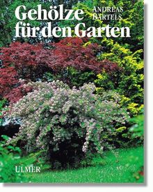 Gehölze für den Garten