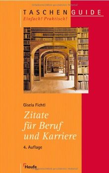 Zitate für Beruf und Karriere von Fichtl, Gisela | Buch | Zustand gut