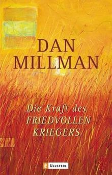 Die Kraft des friedvollen Kriegers von Millman, Dan | Buch | Zustand gut