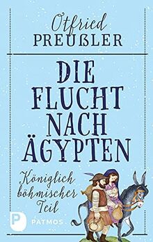 Die Flucht nach Ägypten: Königlich böhmischer Teil