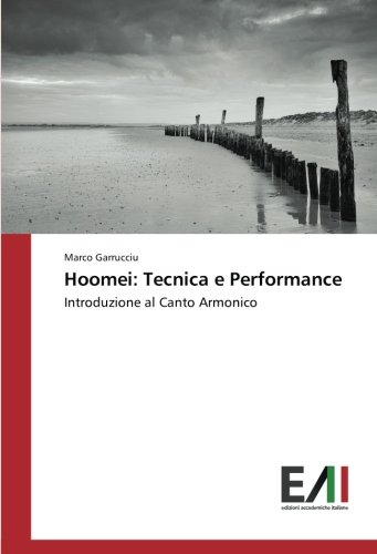 Hoomei: Tecnica e Performance: Introduzione al Canto Armonico