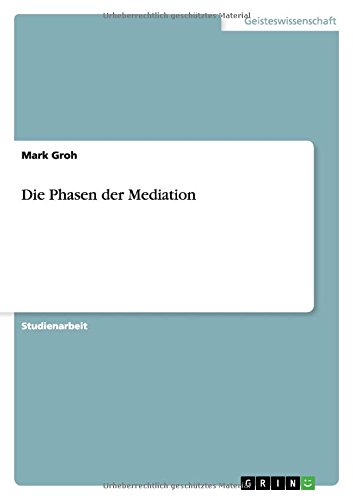 Die Phasen der Mediation