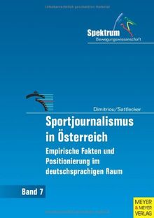 Sportjournalismus in Österreich: Empirische Fakten und Positionierung im deutschsprachigen Raum