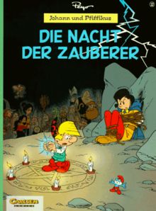 Johann und Pfiffikus, Bd.12, Die Nacht der Zauberer