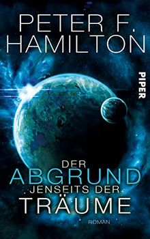 Der Abgrund jenseits der Träume: Roman (Die Chronik der Faller, Band 1)