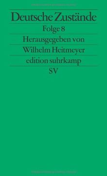 Deutsche Zustände: Folge 8 (edition suhrkamp)