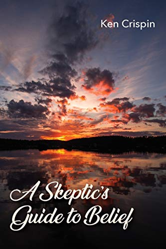 A Skeptic’s Guide to Belief