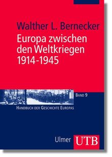 Europa zwischen den Weltkriegen 1914-1945