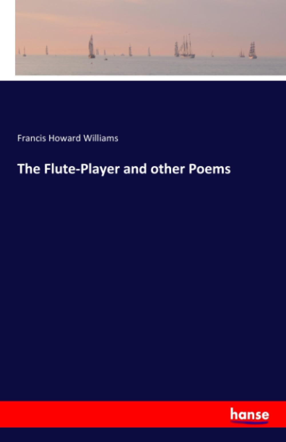 The Flute-Player and other Poems: DE