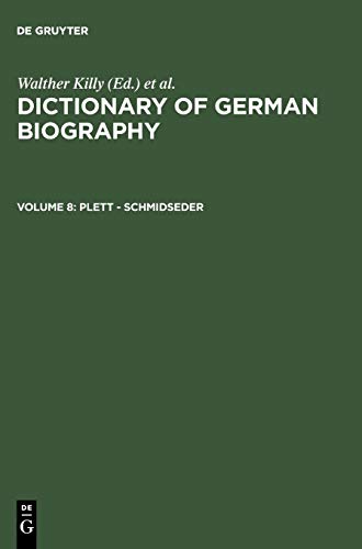 Dictionary of German biography / Plett - Schmidseder