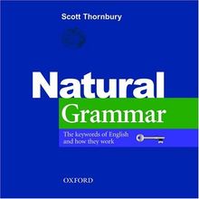 Natural Grammar Through Key Words Von Scott Thornbury