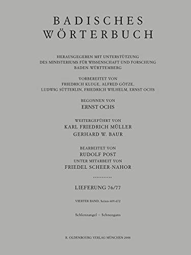 Badisches Wörterbuch: Schlenzangel–Schneegans