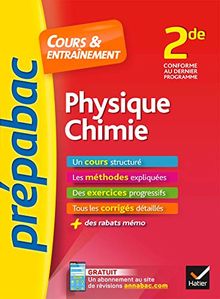 Physique chimie 2de : conforme au dernier programme