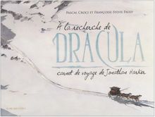 A la recherche de Dracula : Carnet de voyage de Jonathan Harker