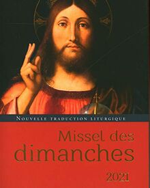 Missel des dimanches 2021 : nouvelle traduction liturgique