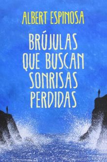 Brújulas que buscan sonrisas perdidas (FICCION, Band 100099)