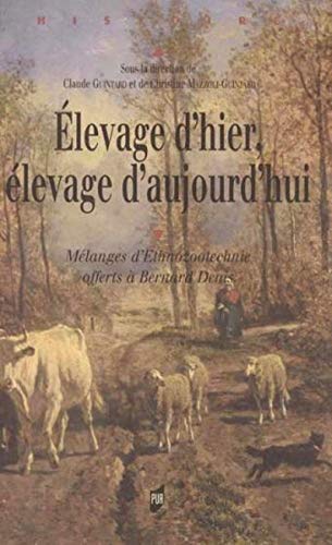 Elevage D Hier Elevage D Aujourd Hui (histoire)