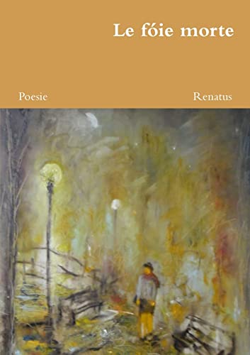 Le fóie morte