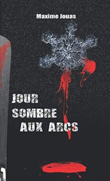 Jour sombre aux Arcs