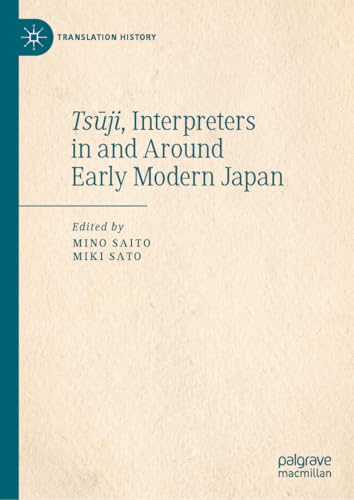 Tsūji, Interpreters in and Around Early Modern Japan (Translation History)