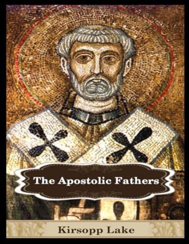 Rome, Clement Of The Apostolic Fathers, Vol. 1