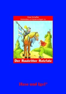 Begleitmaterial: Der Raubritter Ratzfatz