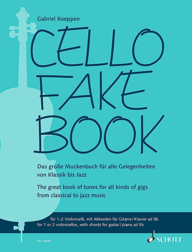 Cello Fake Book: Das große Muckenbuch für alle Gelegenheiten von Klassik bis Jazz. 1-2 Violoncelli, mit Akkorden für Gitarre/Klavier ad lib..